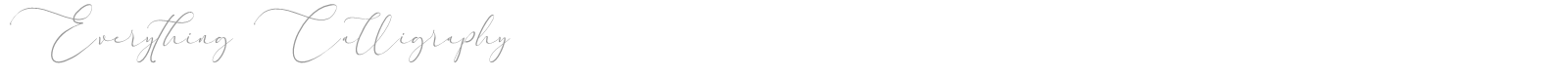 Everything Calligraphy font preview